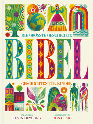 cover image of Die größte Geschichte – KINDERBIBEL